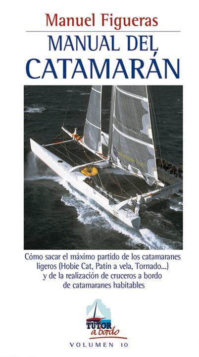 MANUAL DEL CATAMARAN | 9788479025014 | FIGUERAS,MANUEL