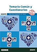 TEMARIO COMÚN Y CUESTIONARIOS SERVICIO ARAGONÉS DE SALUD | 9788413271484