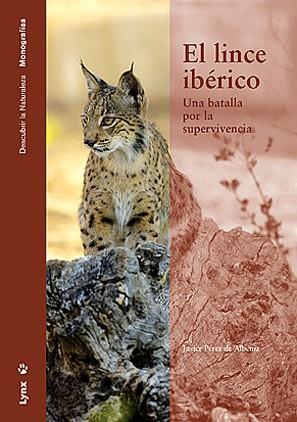 LINCE IBERICO | 9788496553224 | PEREZ DE ALBENIZ,JAVIER