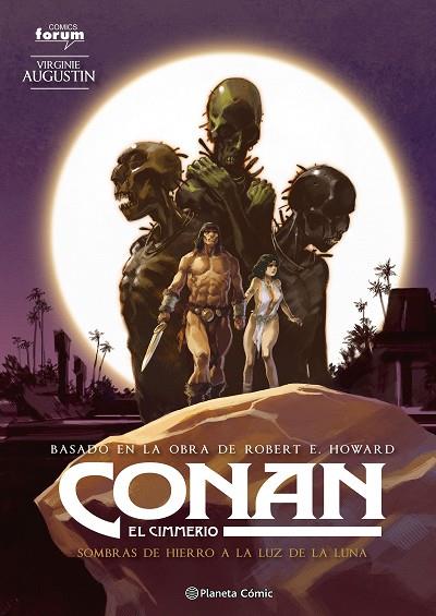 CONAN EL CIMMERIO Nº 06 SOMBRAS DE HIERRO A LA LUZ DE LA LUNA | 9788411405089 | AUGUSTIN, VIRGINIE / HOWARD, ROBERT E.