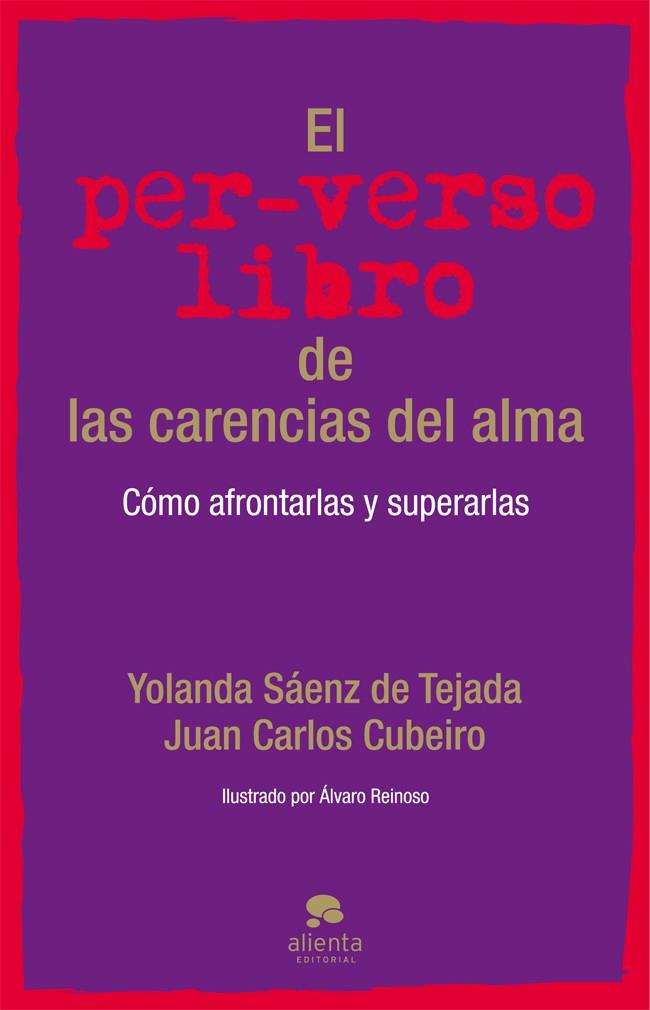 PER-VERSO LIBRO DE LAS CARENCIAS DEL ALMA | 9788415320944 | CUBEIRO,JUAN CARLOS SAENZ DE TEJADA,YOLANDA