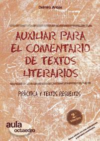 AUXILIAR PARA EL COMENTARIO DE TEXTOS LITERARIOS | 9788480638234 | ANTAS,DELMIRO