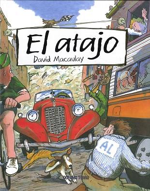 EL ATAJO | 9786074009606 | MACAULAY, DAVID