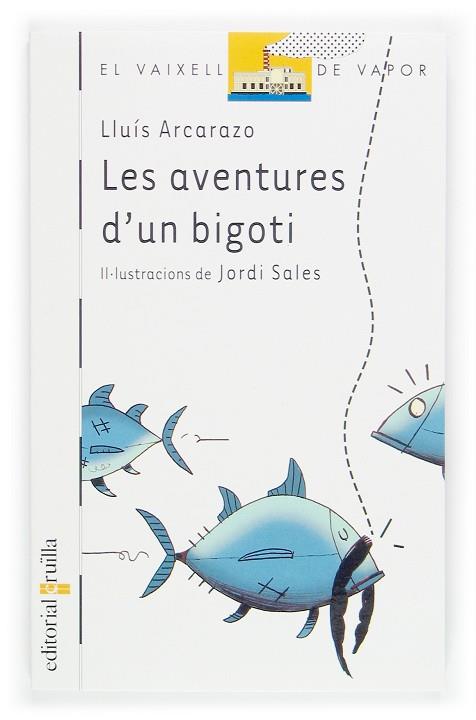 AVENTURES D,UN BIGOTI (IL-LU.JORDI SALES) | 9788466111485 | ARCARAZO,LLUIS