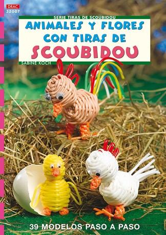 ANIMALES Y FLORES CON TIRAS DE SCOUBIDOU | 9788496777842 | KOCH,SABINE