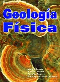 GEOLOGIA FISICA | 9788497320214 | OROZCO,MIGUEL AZAÑON,JOSE M. AZOR,ANTONIO ALONSO-CHAVES,FRANCISCO M.