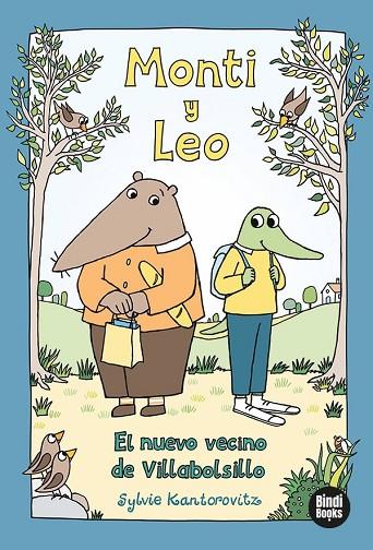 MONTI Y LEO. EL NUEVO VECINO DE VILLABOLSILLO | 9788418288852 | KANTOROVITZ, SYLVIE