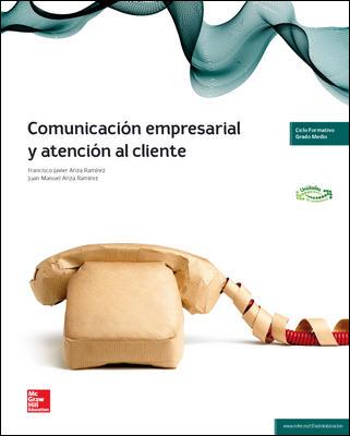 COMUNICACION EMPRESARIAL Y ATENCION AL CLIENTE | 9788448191399 | CADIÑANOS,ALBERTO