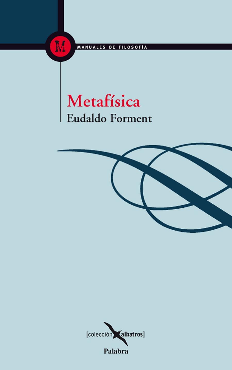 METAFÍSICA | 9788498402643 | FORMENT GIRALT, EUDALDO