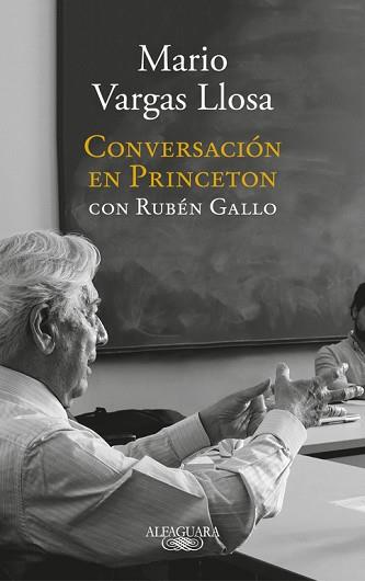 CONVERSACIÓN EN PRINCETON  | 9788420431789 | MARIO VARGAS LLOSA/RUBEN GALLO