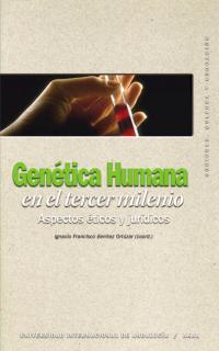 GENETICA HUMANA EN EL TERCER MILENIO ASPECTOS ETICOS Y JURIDICOS | 9788446019794 | BENITEZ ORTUZAR,I.F.