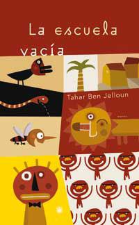 ESCUELA VACIA | 9788479014391 | BEN JELLOUN,TAHAR