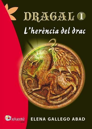 HERENCIA DEL DRAC. DRAGAL 1 | 9788499755144 | GALLEGO ABAROA,ELENA