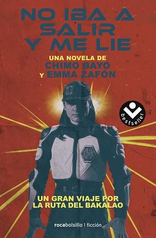 NO IBA A SALIR Y ME LIE. UN GRAN VIAJE POR LA RUTA DEL BAKALAO | 9788416240760 | CHIMO BAYO/EMMA ZAFÓN