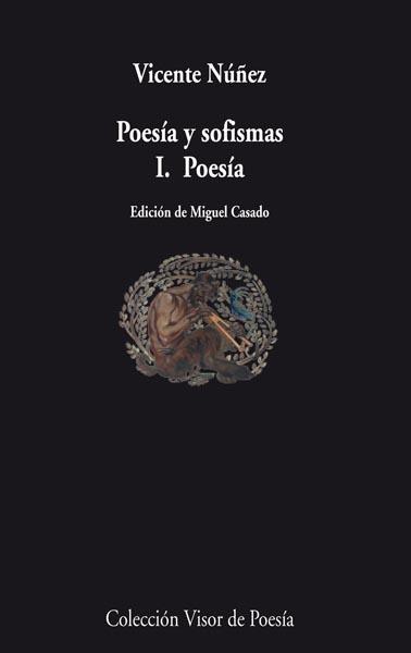 POESIA Y SOFISMAS 2. SOFISMAS | 9788498957594 | NUÑEZ,VICENTE