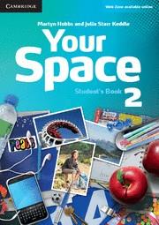 YOUR SPACE 2 STUDENT,S BOOK | 9780521729284 | HOBBS,MARTYN STARR KEDDLE,JULIA