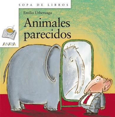 ANIMALES PARECIDOS | 9788467828955 | URBERUAGA,EMILIO