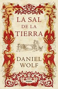 SAL DE LA TIERRA. SAGA DE LOS FLEURY 1 | 9788425353178 | WOLF,DANIEL