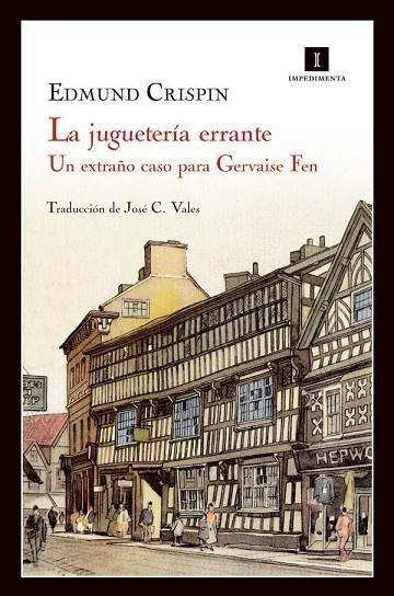 JUGUETERIA ERRANTE. UN MISTERIO PARA GERVASE FEN | 9788415130208 | CRISPIN,EDMUND