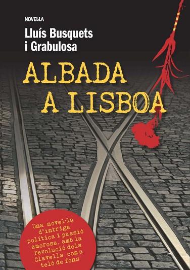 ALBADA A LISBOA | 9788493786885 | BUSQUETS I GRABULOSA,LLUIS