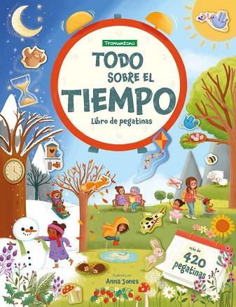 TODO SOBRE EL TIEMPO LIBRO DE ADHESIVOS | 9788419829160 | HANNAH, JOLI