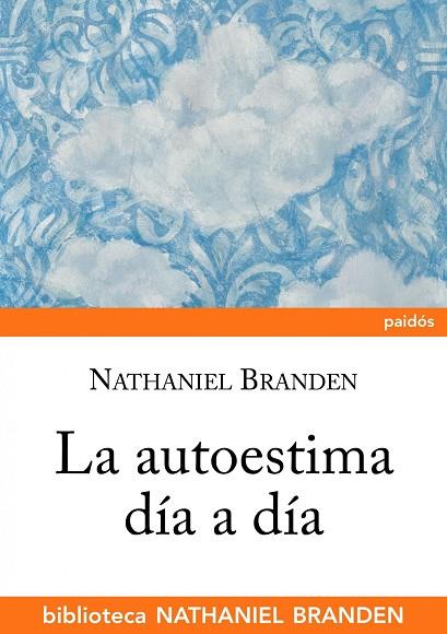 AUTOESTIMA DIA A DIA | 9788449322594 | BRANDEN,NATHANIEL