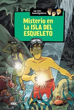 MISTERIO EN LA ISLA DEL ESQUELETO | 9788427208377 | ARTHUR , ROBERT