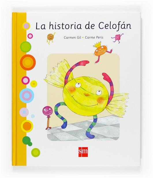 HISTORIA DE CELOFAN | 9788467519891 | PERIS,CARME GIL,CARMEN