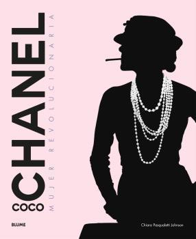 COCO CHANEL. MUJER REVOLUCIONARIA | 9788410048973 | PASQUALETTI JOHNSON, CHIARA