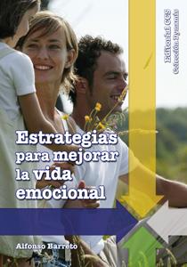 ESTRATEGIAS PARA MEJORAR LA VIDA EMOCIONAL | 9788498425833 | BARRETO,ALFONSO