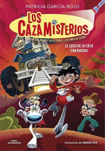 EL CASO DE LA CASA CON RUEDAS. LOS CAZAMISTERIOS 4 | 9788419191823 | GARCÍA-ROJO, PATRICIA