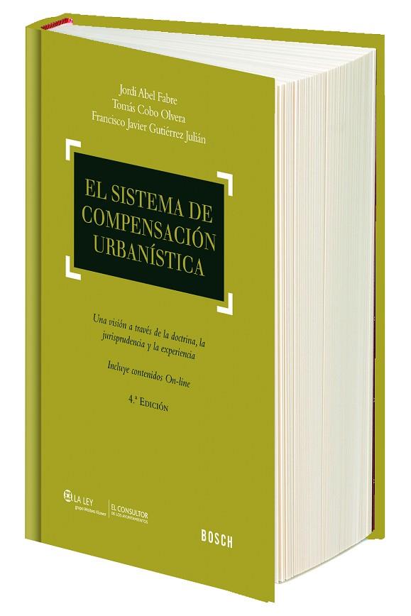 SISTEMA DE COMPENSACION URBANISTICA | 9788416018987 | COBO OLVERA,TOMAS ABEL FABRE,JORDI GUTIERREZ JULIAN,FRANCISCO JAVIER