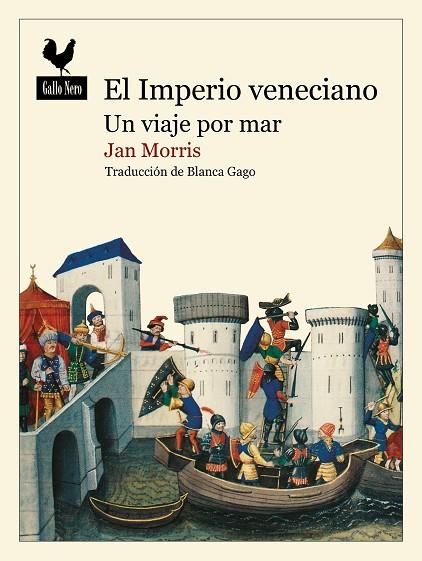 EL IMPERIO VENECIANO. UN VIAJE POR MAR | 9788419168467 | MORRIS, JAN