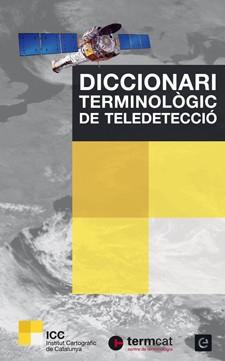 DICCIONARI TERMINOLOGIC DE TELEDETECCIO | 9788441222496 | PONS, XAVIER/ARCALÍS, ANNA