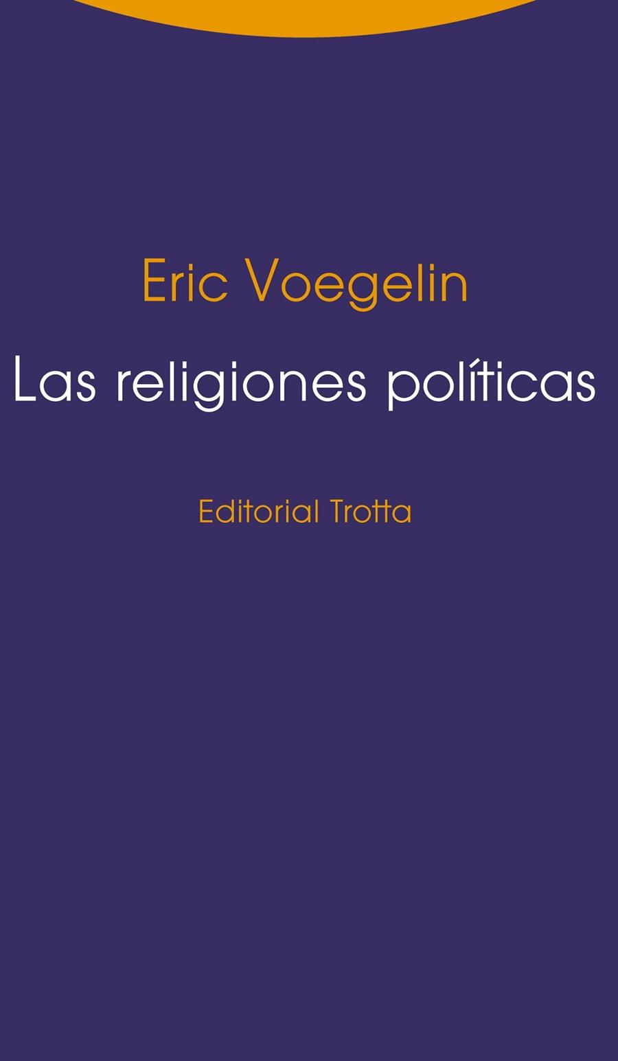 RELIGIONES POLITICAS | 9788498795349 | VOEGELIN,ERIC