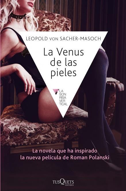 VENUS DE LAS PIELES | 9788483838594 | SACHER-MASOCH,LEOPOLD VON