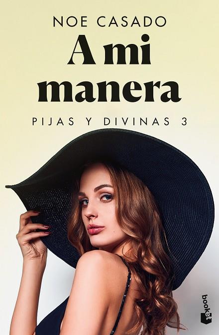 A MI MANERA. PIJAS Y DIVINAS 3 | 9788408268277 | CASADO, NOE