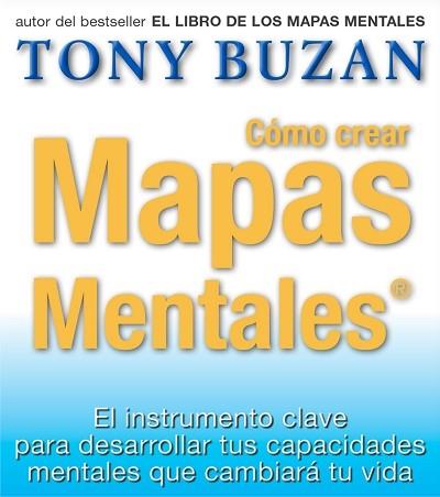 COMO CREAR MAPAS MENTALES | 9788479535667 | BUZAN,TONY