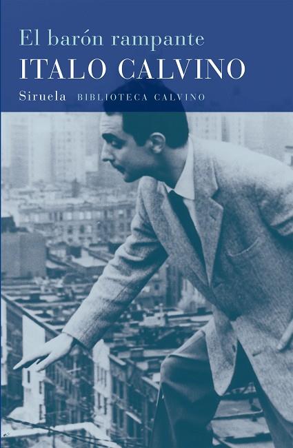 BARON RAMPANTE | 9788478444212 | CALVINO,ITALO