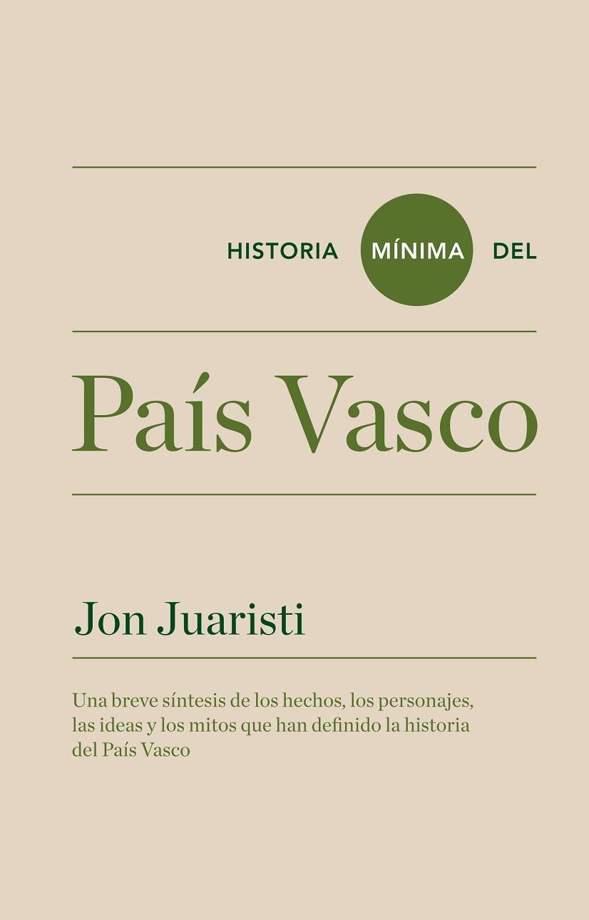 HISTORIA MINIMA DEL PAIS VASCO | 9788415832140 | JUARISTI,JON