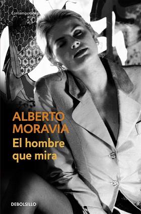 HOMBRE QUE MIRA | 9788497939355 | MORAVIA,ALBERTO