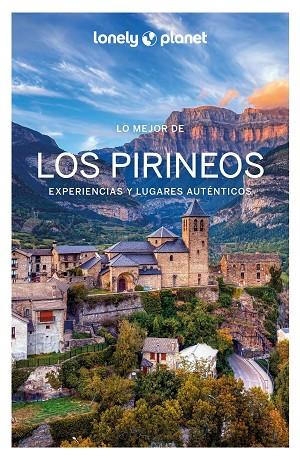 LOS PIRINEOS | 9788408282297 | MONNER, JORDI / BASSI, GIACOMO / THIÈSE, ÉMILIE / LENOIR, ALEXANDRE / HUON, CAROLE / LANNOY, JULIEN