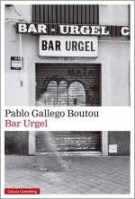 BAR URGEL | 9788410107946 | GALLEGO BOUTOU,PABLO