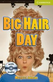 BIG HAIR DAY | 9780521167352 | JOHNSON,MARGARET