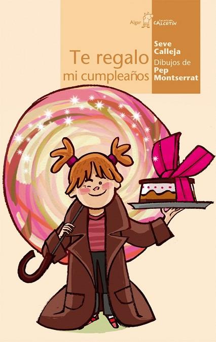 TE REGALO MI CUMPLEAÑOS | 9788496514645 | CALLEJA,SEVE