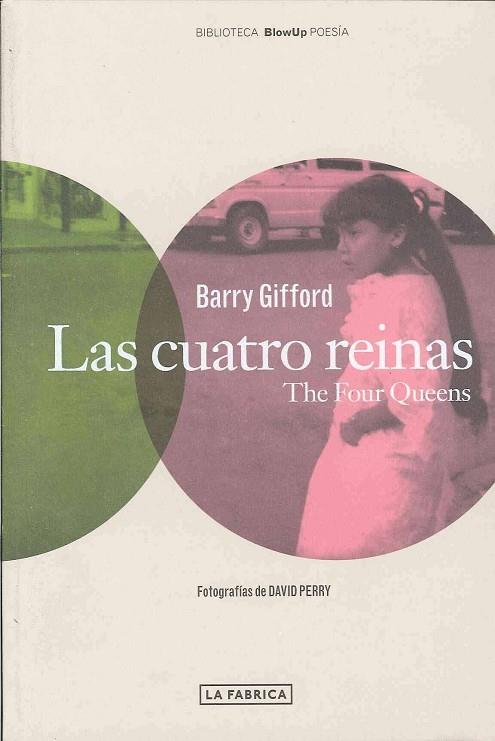 CUATRO REINAS,FOUR QUEENS (ESPAÑOL-INGLES)FOT.DAVID PERRY | 9788496466678 | GIFFORD,BARRY