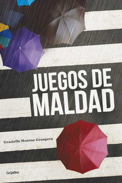 JUEGOS DE MALDAD | 9788425352737 | MORENO GRAUPERA,GRAZIELA