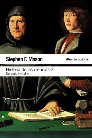 HISTORIA DE LAS CIENCIAS 2. DEL SIGLO XVIII AL SIGLO XX | 9788420609737 | MASON,STEPHEN