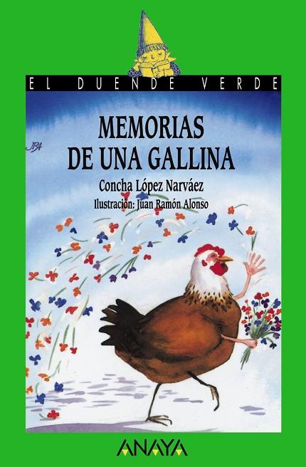 MEMORIAS DE UNA GALLINA | 9788420735313 | LOPEZ NARVAEZ,CONCHA