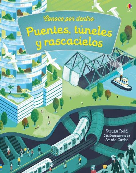 PUENTES TUNELES Y RASCACIELOS | 9781474965057